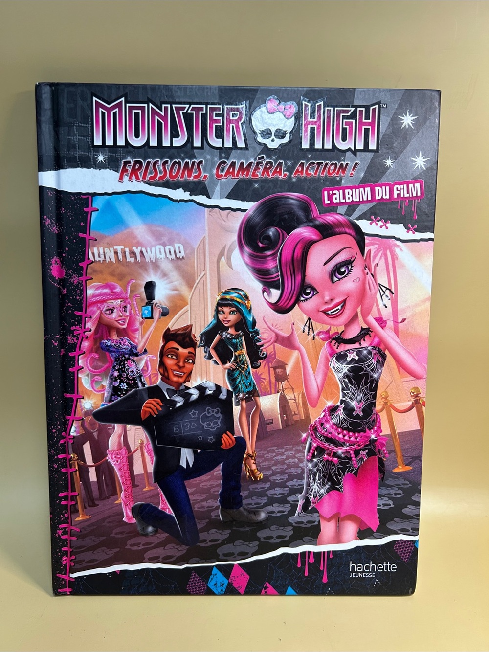 Hachette Monster High Frissons, caméra, action ! : l'album du film. French 2014